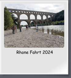 Rhone Fahrt 2024